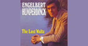 The Last Waltz. Remastered – Engelbert Humperdinck