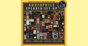 Audiophile Speaker Set-Up (2018) [DSD 128]