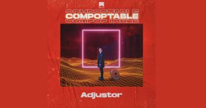 Compoptable – Adjustor [FLAC]