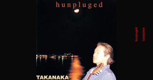 Hunpluged – Masayoshi Takanaka [DSD 64]