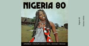 Nigeria 80 – Various Artists [24-44 FLAC]