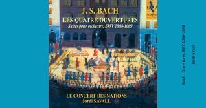 Bach : Ouvertures BWV 1066-1069 – Jordi Savall [24-88]