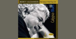 Monty Alexander – Calypso Blue: The Songs Of Nat King Cole